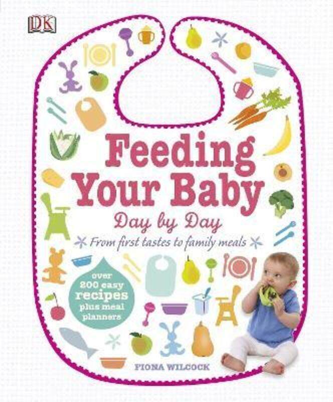 

Feeding Your Baby Day by Day: From First Tastes to Family Meals.Hardcover,By :Wilcock, Fiona