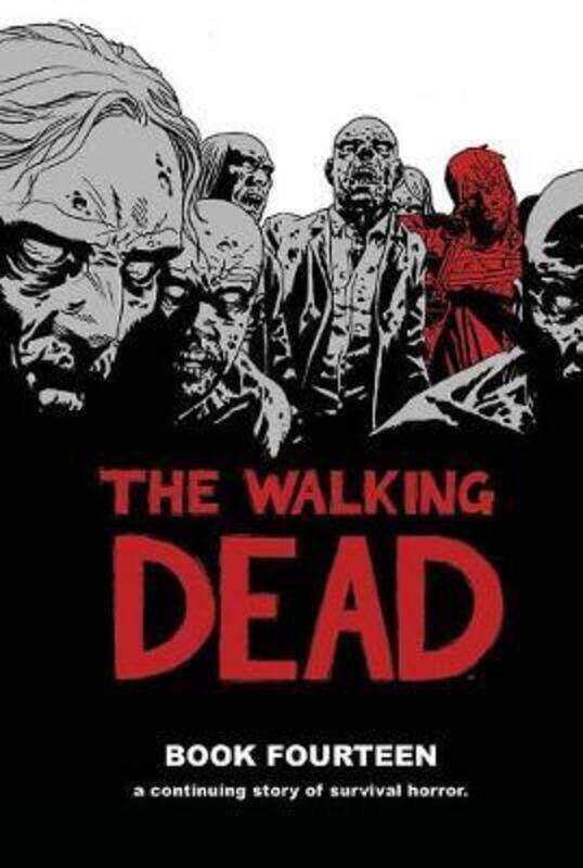

The Walking Dead Book 14,Hardcover,By :Robert Kirkman
