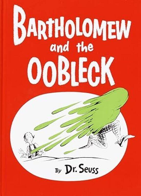 

Bartholomew and the Oobleck: Caldecott Honor Book Classic Seuss by Dr. Seuss - Hardcover