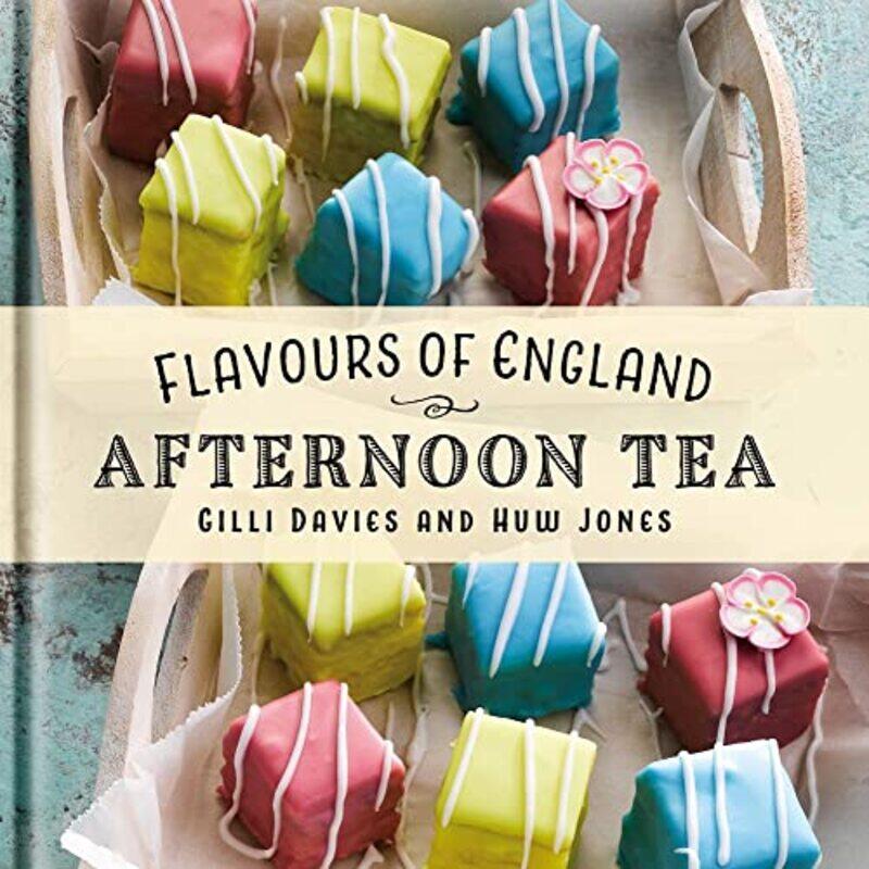 

Flavours of England Afternoon Tea by Laila El-HaddadMaggie Schmitt-Hardcover
