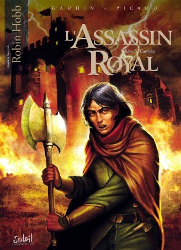 

L'Assassin royal, Tome 5 : Complot,Paperback,by:Picaud