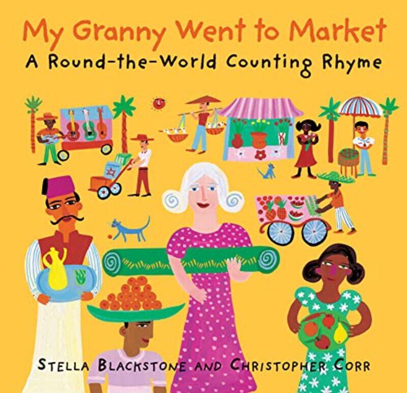 

My Granny Went to Market , Paperback by Stella Corr Blackstone