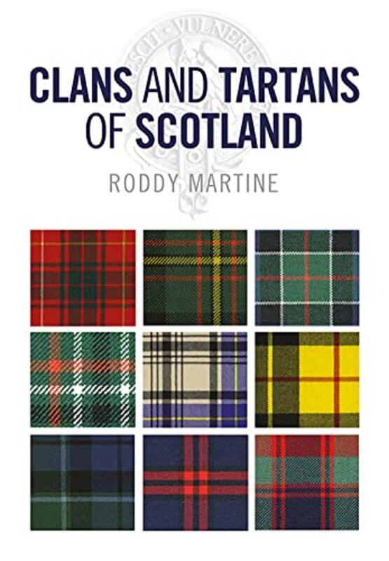 

Clans and Tartans of Scotland by Caroline K Independent Scholar UK Mackenzie-Paperback