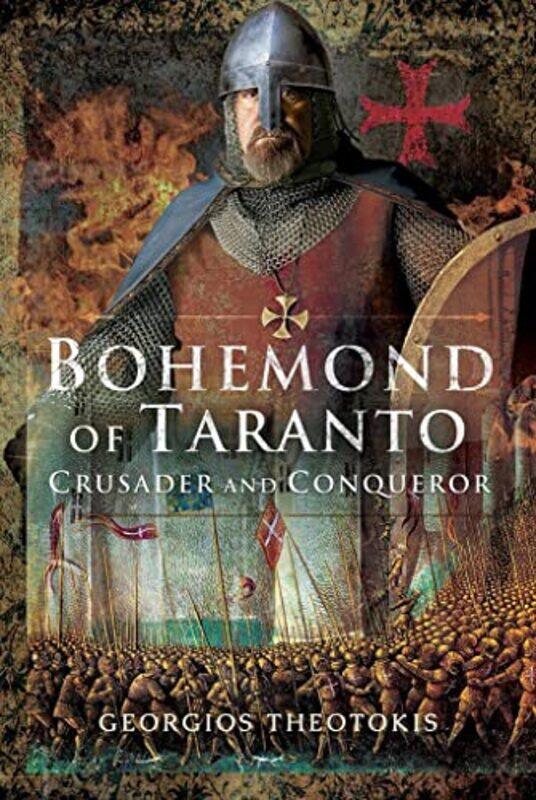 

Bohemond of Taranto by Georgios Theotokis-Hardcover