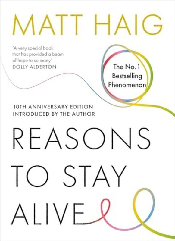

Reasons To Stay Alive,Paperback By Haig, Matt