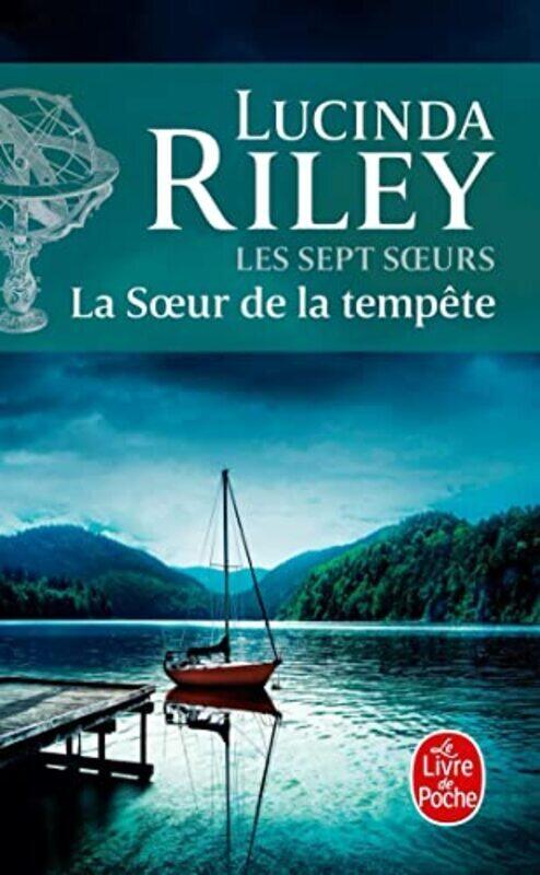 

LES SEPT S URS - LA SOEUR DE LA TEMPETE (LES SEPT SOEURS, TOME 2),Paperback by RILEY LUCINDA