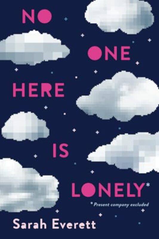 

No One Here Is Lonely by Sarah Everett-Paperback