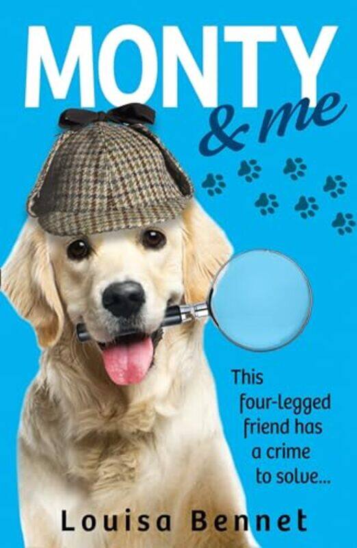 

Monty and Me by Louisa Bennet-Paperback