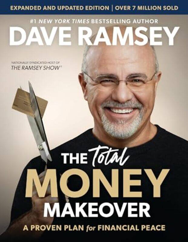 

Total Money Makeover Updated And Expanded A Proven Plan For Financial Peace by Ramsey, Dave-Hardcover