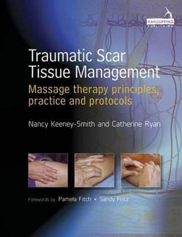 

Traumatic Scar Tissue Management by Cassie Uhl-Paperback