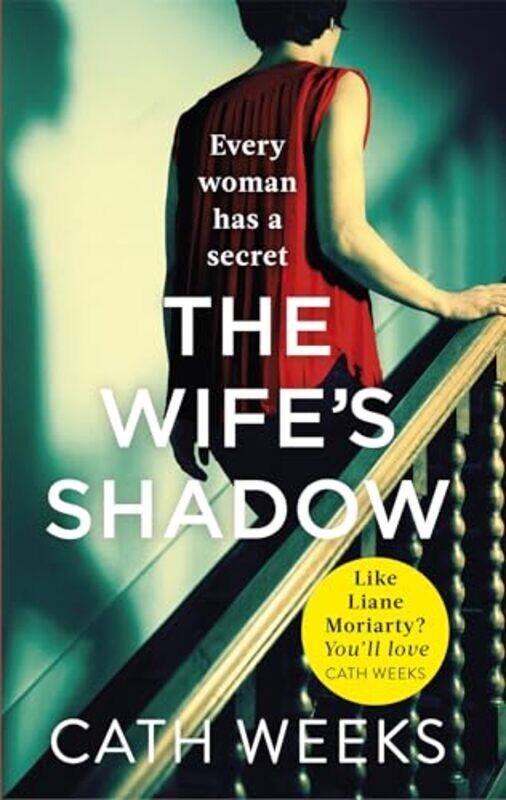 

The Wifes Shadow by Cath Weeks-Paperback