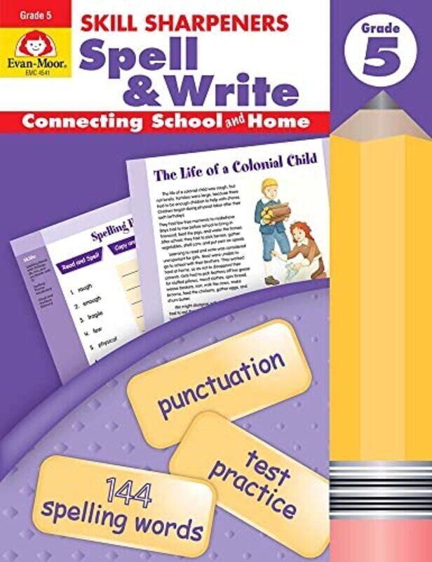 

Skill Sharpeners Spell & Write, Grade 5,Paperback by Christine Hood