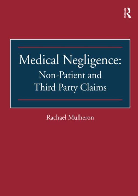 

Medical Negligence NonPatient and Third Party Claims by JinHyo Joseph Yun-Paperback