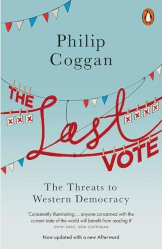 

The Last Vote by Philip Coggan-Paperback