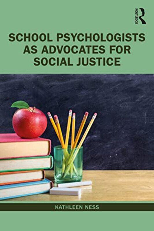 

School Psychologists as Advocates for Social Justice by Samuel Purdie-Paperback