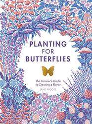 Planting for Butterflies by Angela McRobbie-Hardcover