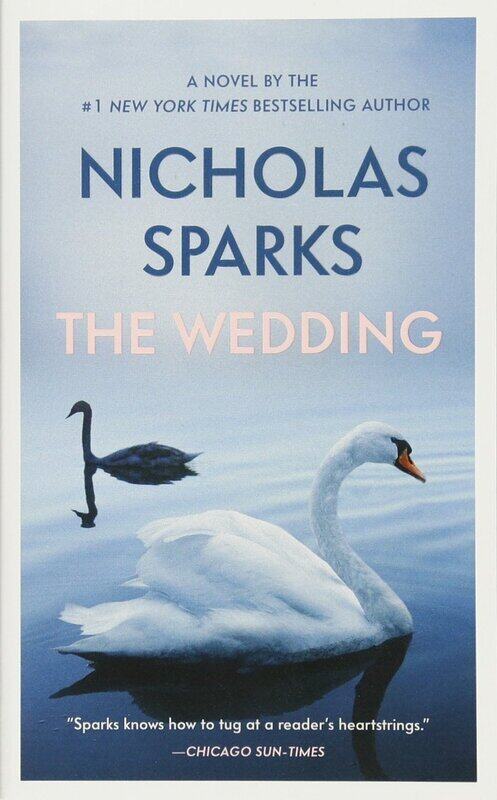 

The Wedding, Paperback Book, By: Nicholas Sparks