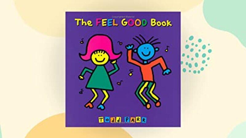 

Feel Good Book , Paperback by Todd Parr