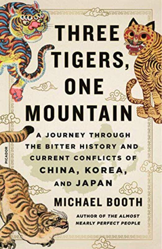 

Three Tigers One Mountain by Michael Booth-Paperback