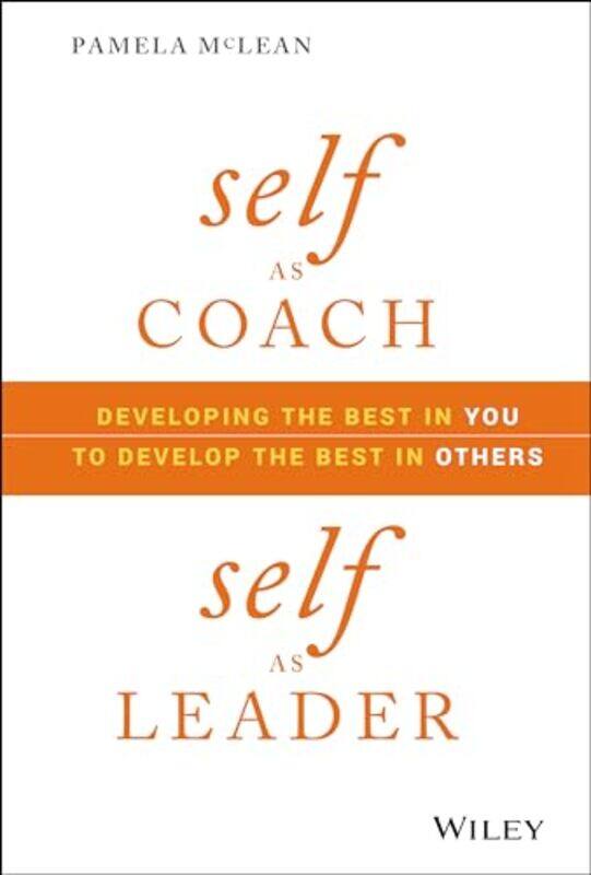 

Self as Coach Self as Leader by Pamela McLean-Hardcover