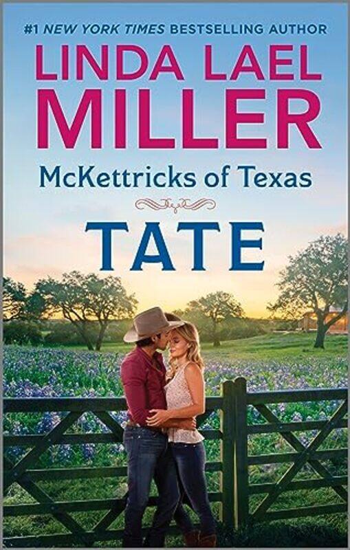 

Mckettricks Of Texas Tate By Miller Linda Lael - Paperback