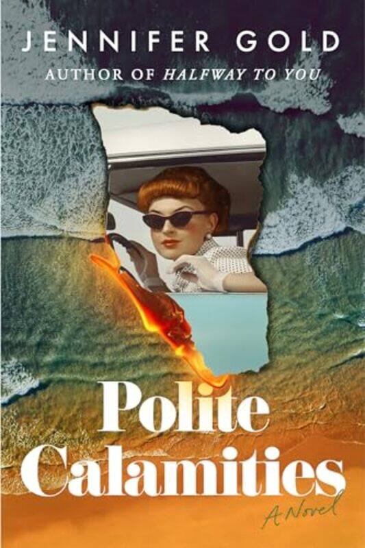 

Polite Calamities by Jennifer Gold-Paperback