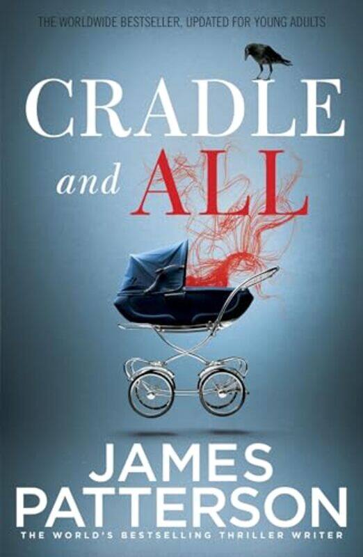 

Cradle and All by James Patterson-Paperback