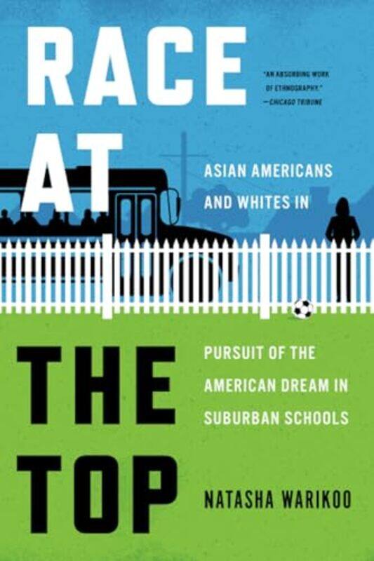 

Race At The Top by Natasha Warikoo-Paperback
