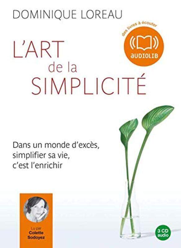 

L'Art de la Simplicite,Paperback,By:Dominique Loreau
