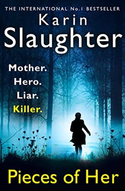 

Pieces Of Her By Karin Slaughter Paperback