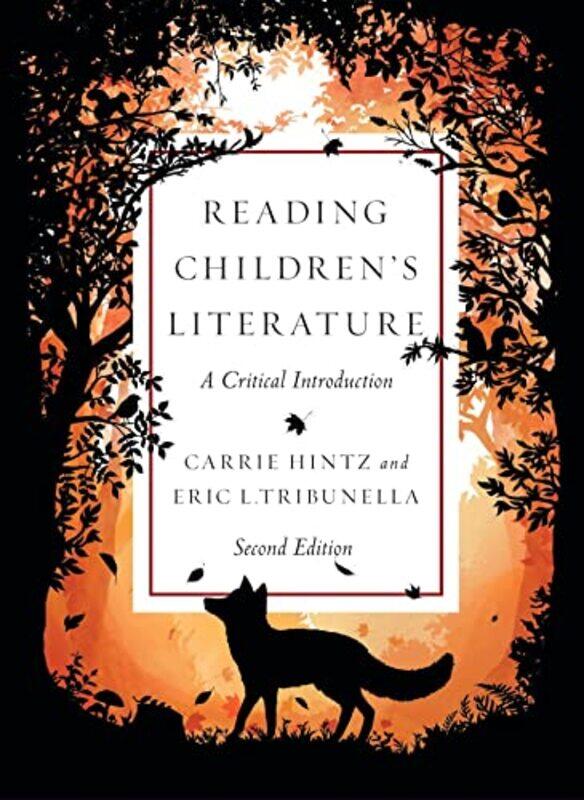 

Reading Children’s Literature by Carrie HintzEric Tribunella-Paperback