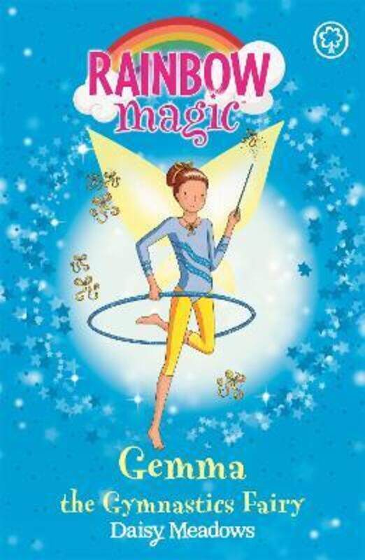 

Rainbow Magic: Gemma the Gymnastic Fairy: The Sporty Fairies Book 7,Paperback, By:Meadows, Daisy - Ripper, Georgie