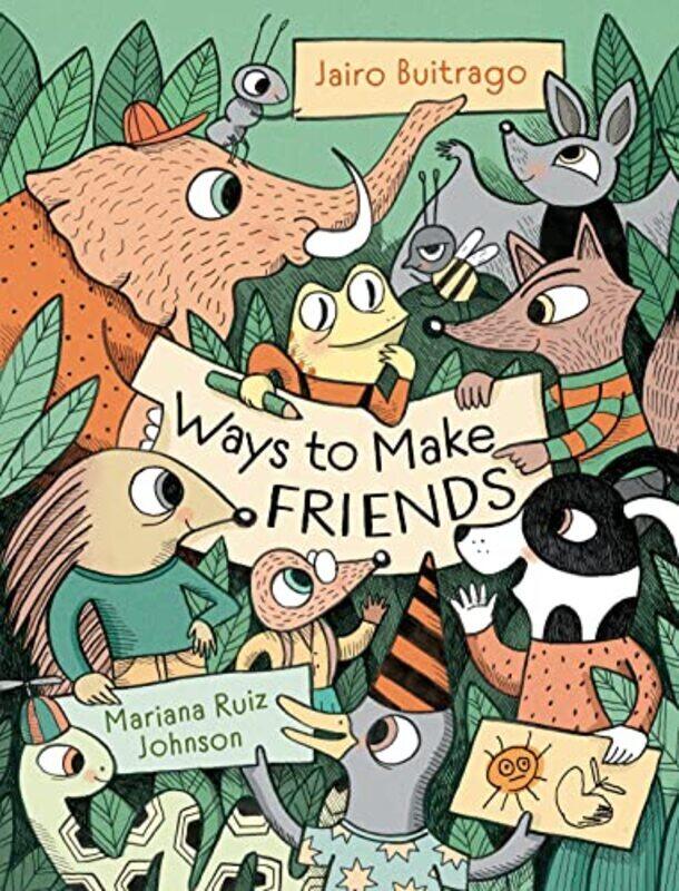 

Ways to Make Friends,Paperback,By:Buitrago, Jairo - Ruiz Johnson, Mariana