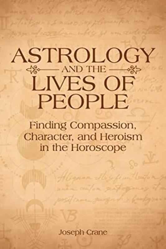 

Astrology and the Lives of People by Joseph Crane-Paperback