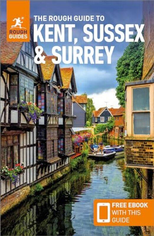 

The Rough Guide to Kent Sussex and Surrey Travel Guide with Free eBook by Rough Guides-Paperback