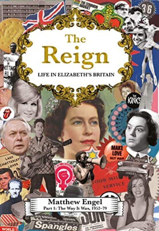 

The Reign Life in Elizabeths Britain by Matthew Engel-Hardcover