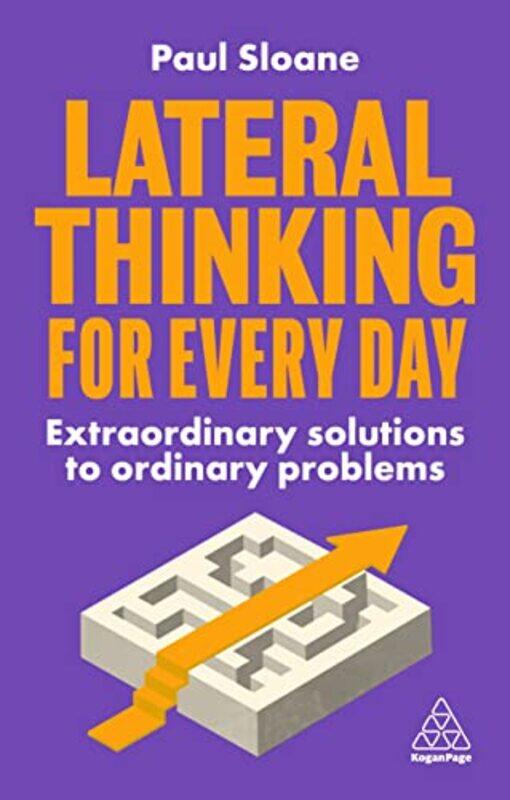 

Lateral Thinking for Every Day by Paul Sloane-Paperback