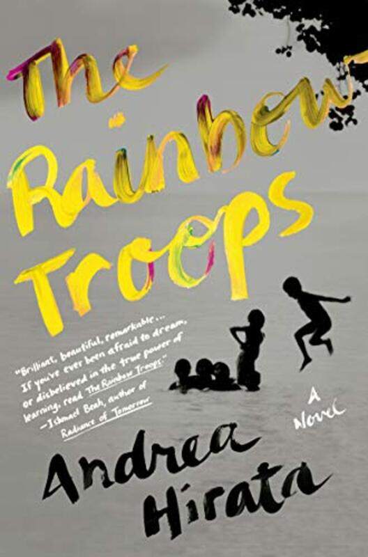 

The Rainbow Troops by Hirata, Andrea - Kilbane, Angie - Paperback