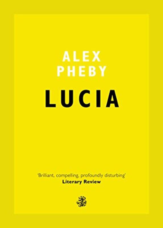 

Lucia by Alex Pheby-Paperback