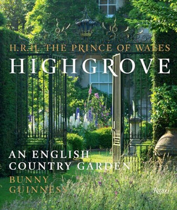 

Highgrove Garden Celebrated By Hrh Prince Of Wales - Hardcover