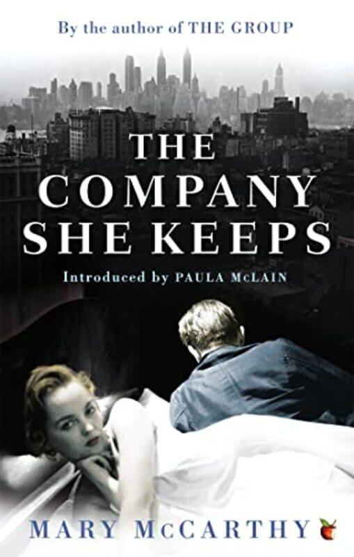 

The Company She Keeps by Mary McCarthy-Paperback