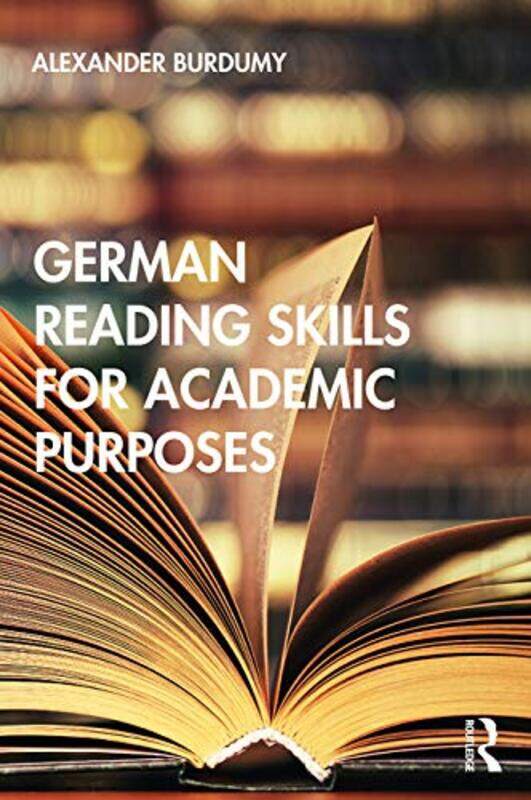 

German Reading Skills for Academic Purposes by Fiona WattElzbieta Jarzabek-Paperback