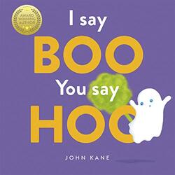 I Say Boo You say Hoo by John Kane-Paperback