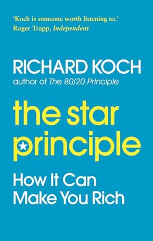 

The Star Principle by Richard Koch-Paperback