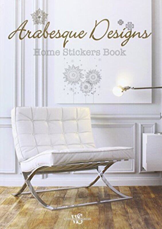 

Arabesque Designs: Home Stickers Colouring Set, Hardcover Book, By: White Star