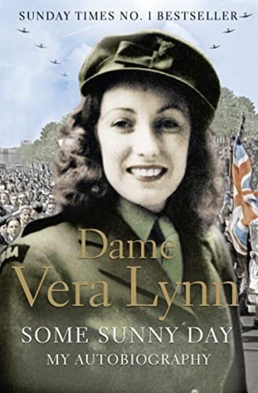 

Some Sunny Day by Dame Vera Lynn-Paperback