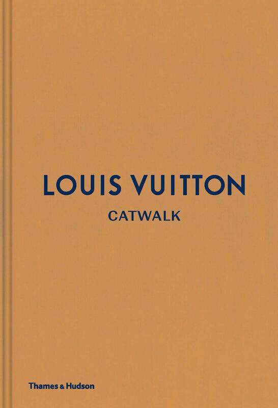 

Louis Vuitton Catwalk: The Complete Fashion Collections, Hardcover Book, By: Jo Ellison