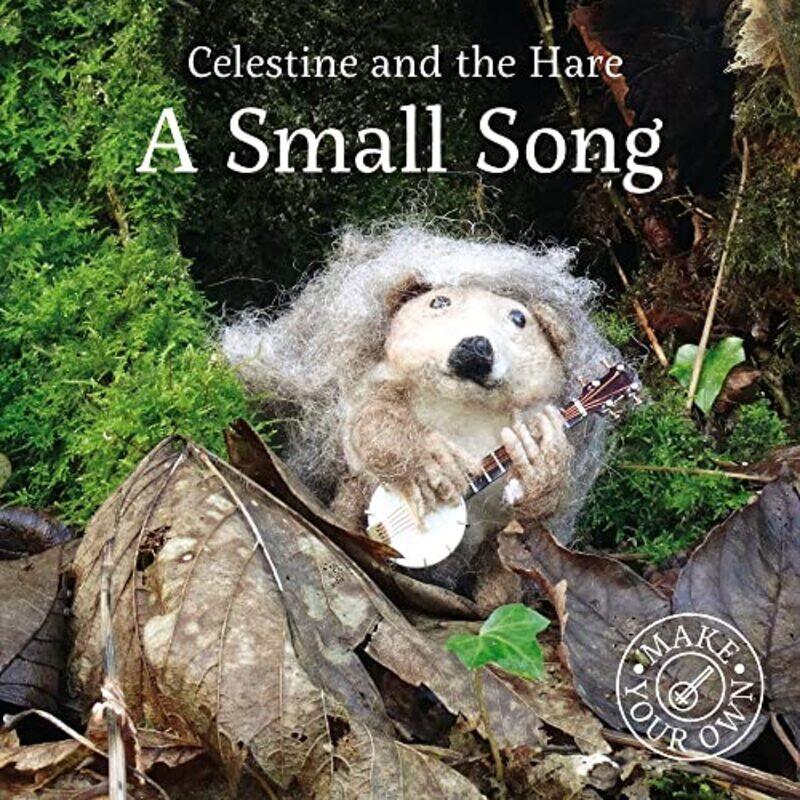 

Celestine and the Hare A Small Song by Karin Celestine-Hardcover