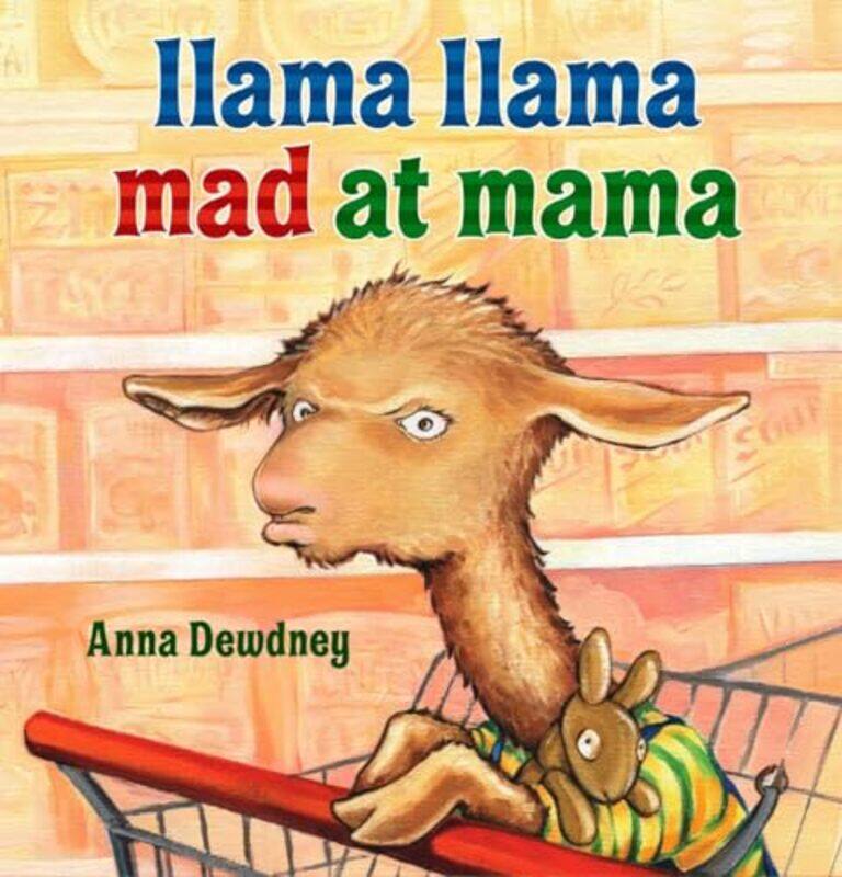 

Llama Llama02 Mad At Mama By Dewdney Anna - Hardcover