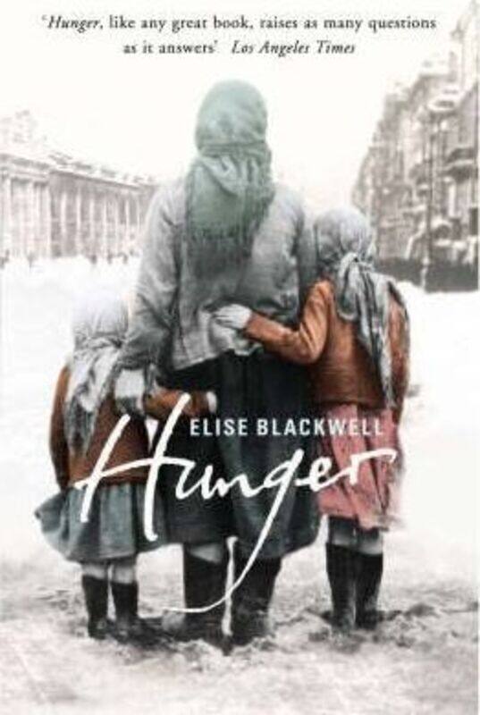 

^(R)Hunger.paperback,By :Elise Blackwell